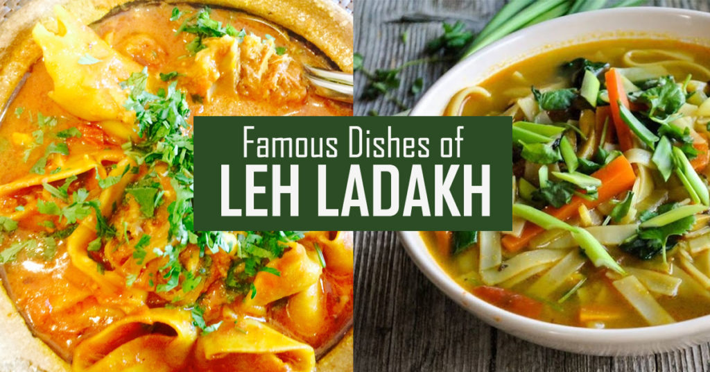 Famous Dishes of Ladakh