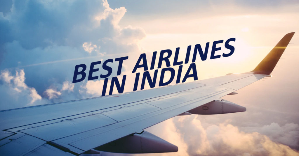 Best Airline companies in india