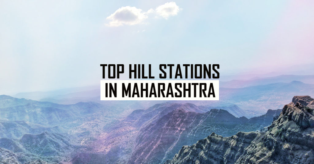 Best Hill Stations of Maharashtra
