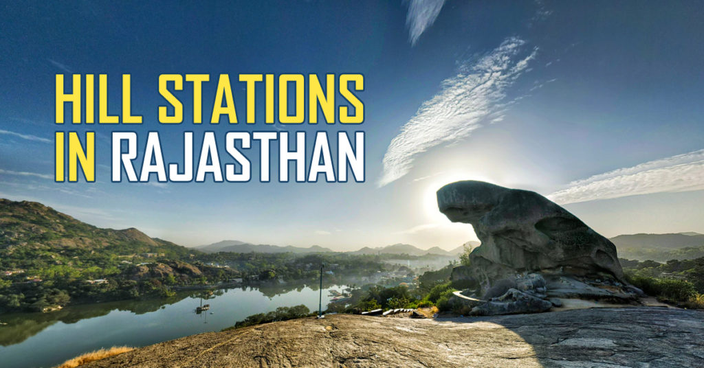 Top Hill Stations Rajasthan