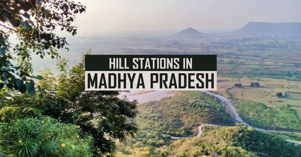 Hill Stations in Madhya Pradesh