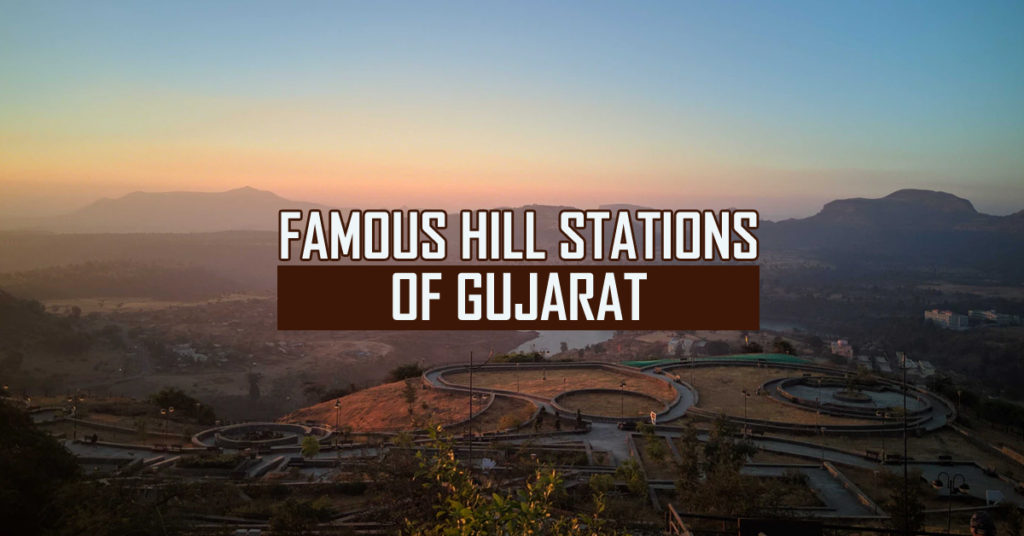Famous Hill Stations of Gujarat