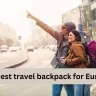 10 best travel backpack for Europe